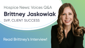 dfh hospice news voices brittney